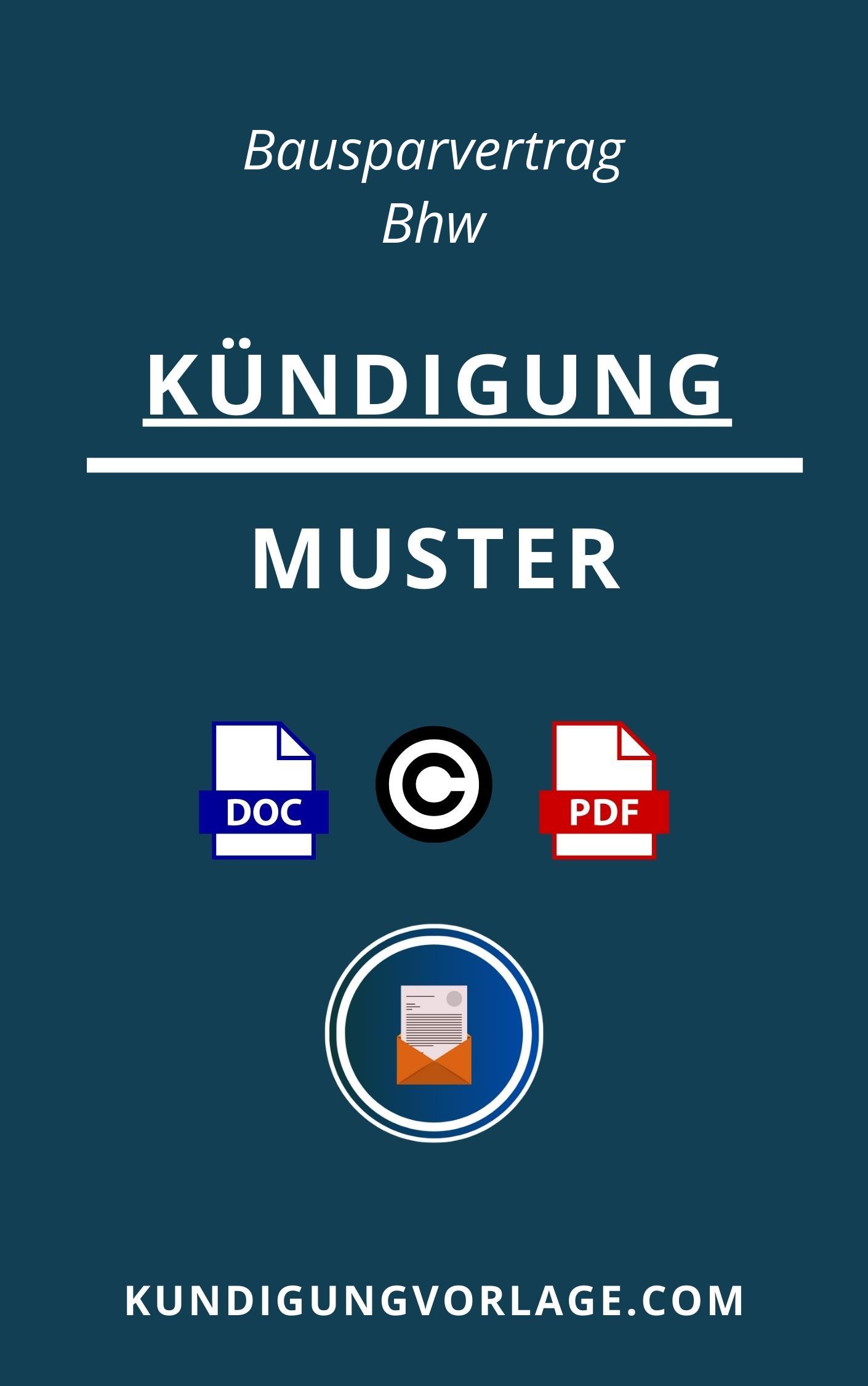 Kündigung Bausparvertrag Bhw Muster