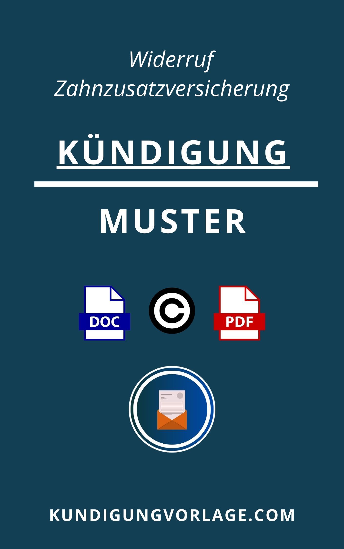 Widerruf Kündigung Zahnzusatzversicherung Muster